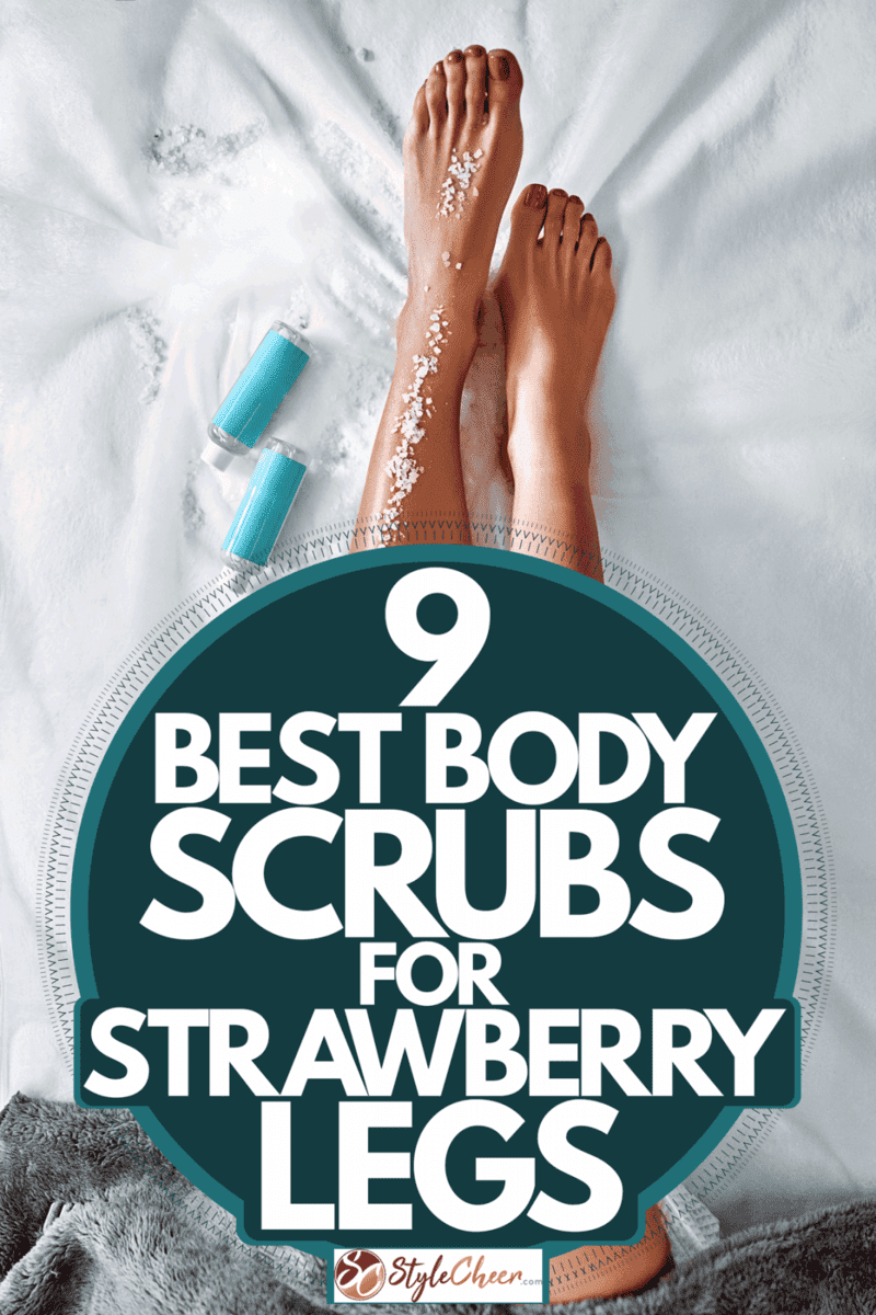 A woman putting on beaded leg scrubs on her strawberry legs, 9 Best Body Scrubs For Strawberry Legs