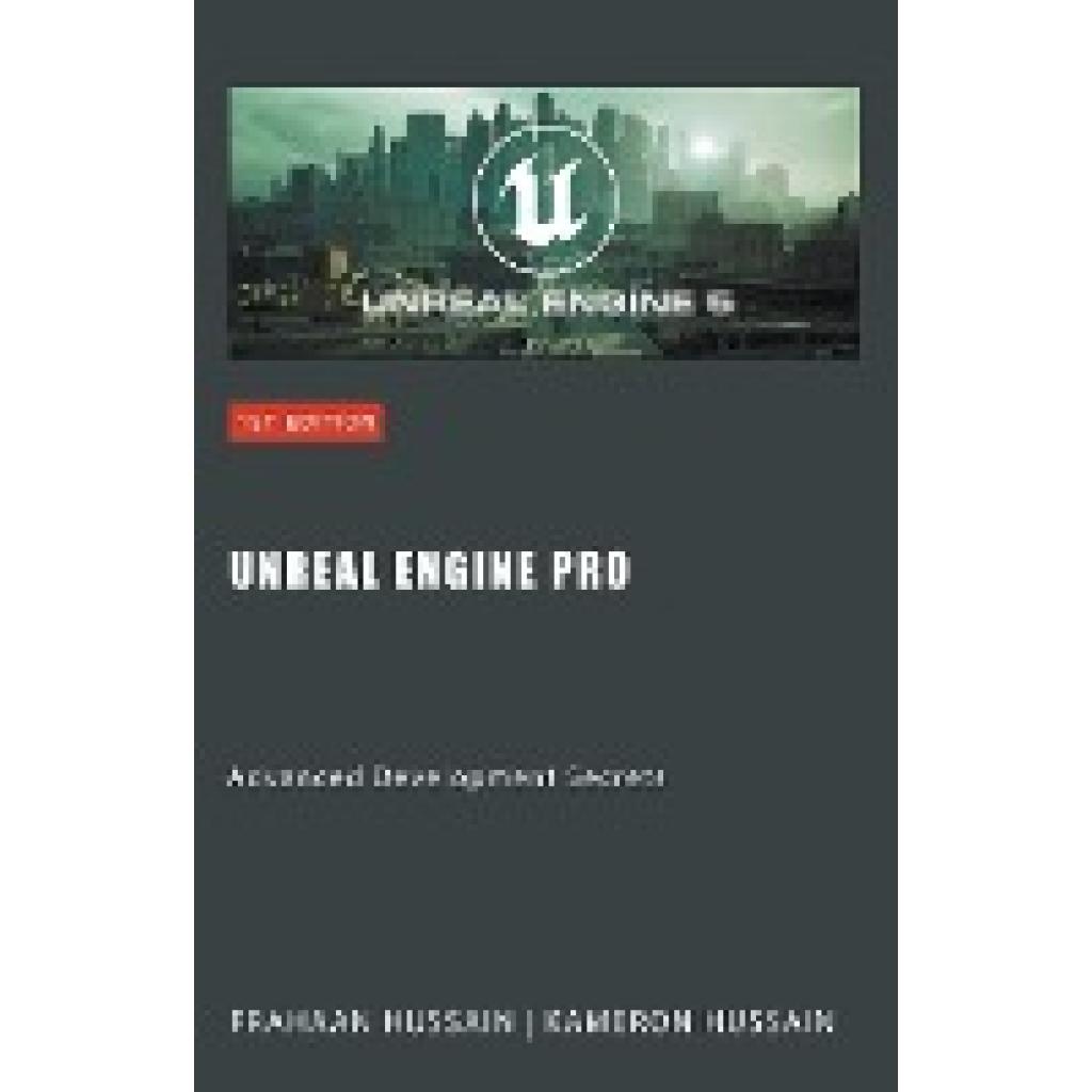 Hussain, Kameron: Unreal Engine Pro