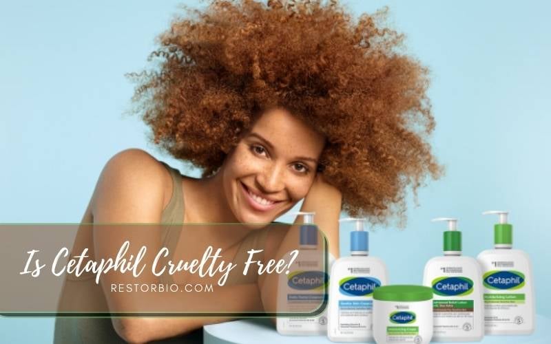 Is Cetaphil Cruelty Free and Vegan?