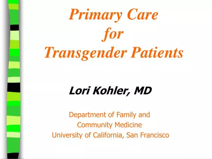 Primary Care for Transgender Patients