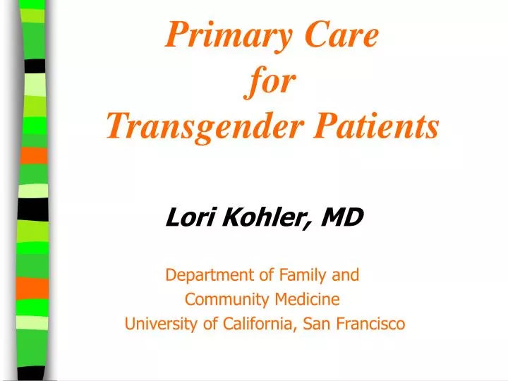 Primary Care for Transgender Patients